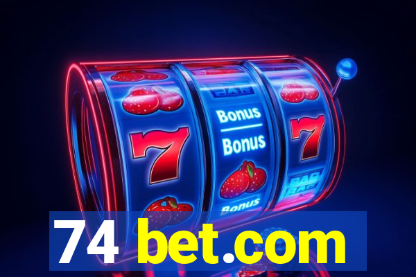 74 bet.com